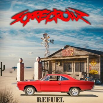 Scarecrowz - Refuel (2018)