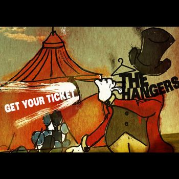 The Hangers - Get Your Ticket (2011)