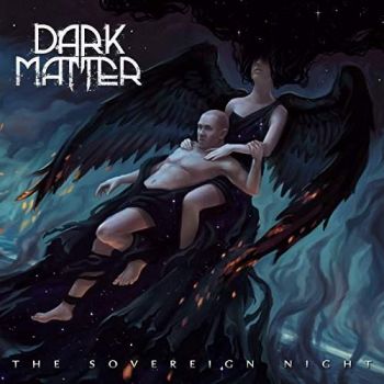 Dark Matter - The Sovereign Night (2018)