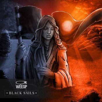 Weesp - Black Sails (2018)