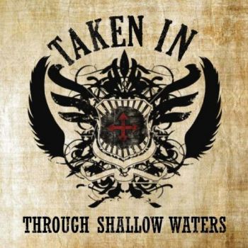 Taken In - Through Shallow Waters (2018)