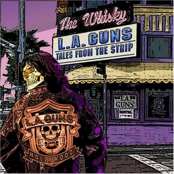 L.A. Guns - Tales From The Strip (2005)