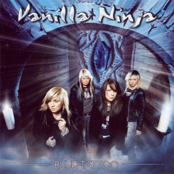 Vanilla Ninja - Blue Tattoo (2005)