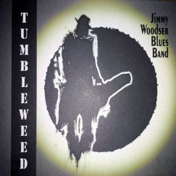 Jimmy Woodser Blues Band - Tumbleweed (2018)