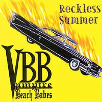 Vampire Beach Babes - Reckless Summer (EP) (2000)