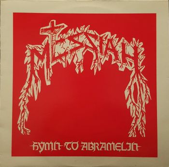 Messiah - Hymn To Abramelin (1986)