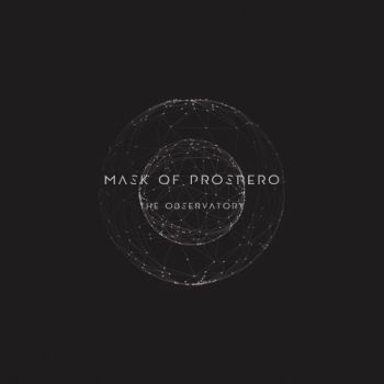 Mask Of Prospero - The Observatory (2018)