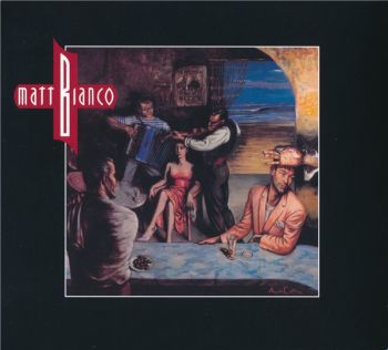 Matt Bianco - Matt Bianco (1986)