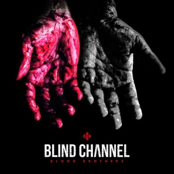 Blind Channel - Blood Brothers (2018)