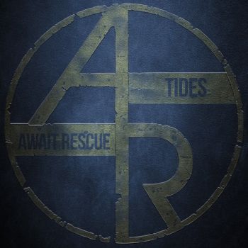 Await Rescue - Tides (2018)