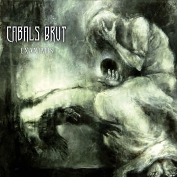 Cabals Brut - Exanimis (2017)