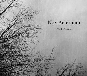 Nox Aeternum - The Reflection (2018)