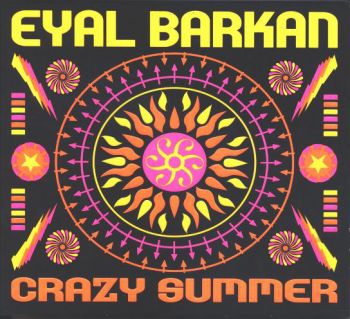 Eyal Barkan - Crazy Summer (1999)
