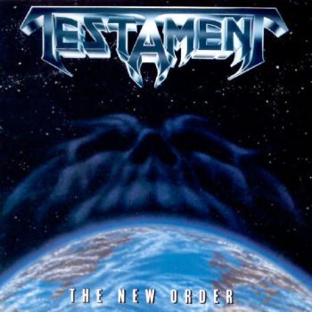 Testament - The New Order (1988)