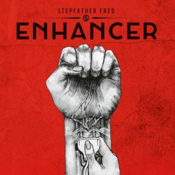 Stepfather Fred - Enhancer (2018)