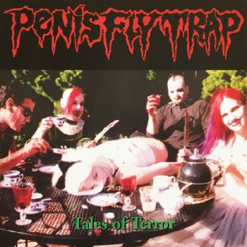 Penis Flytrap - Tales of Terror (EP) (1998)