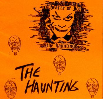 Theatre Of Ice - The Haunting (1983)