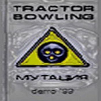 Tracktor Bowling -  (Demo) (1999)