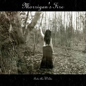 Morrigan's Fire - Into the Wilds (EP) (2018)