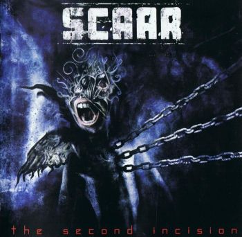 Scaar - The Second Incision (2005)