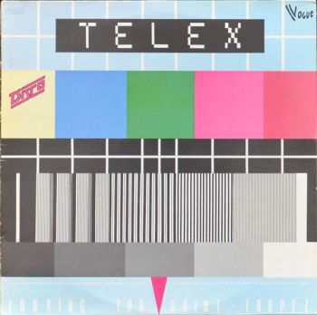 Telex - Looking For Saint Tropez (1979)