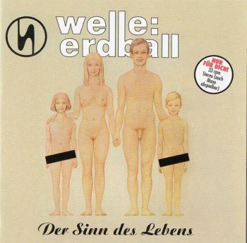 Welle: Erdball - Der Sinn Des Lebens (1998)