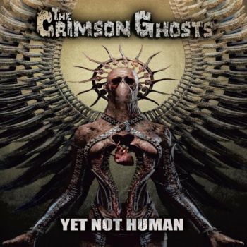 The Crimson Ghosts - Yet Not Human (2018)
