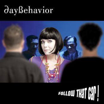 Daybehavior - Follow That Car! (2012)