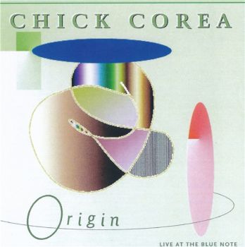Chick Corea and Origin - Live At The Blue Note (1998)