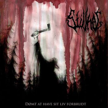 Stillhet - Domt At Have Sit Liv Forbrudt [EP] (2007)