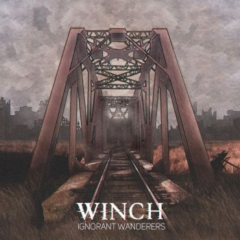 Winch - Ignorant Wanderers [EP] (2018)
