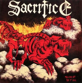 Sacrifice - Torment In Fire (1985)