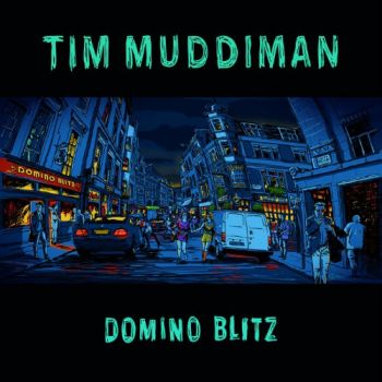 Tim Muddiman - Domino Blitz (2018)