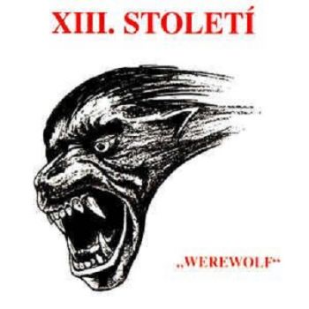 XIII. Stoleti - Werewolf (1996)