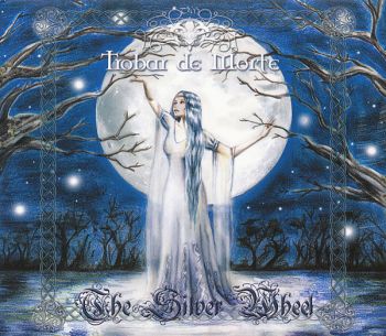 Trobar De Morte - The Silver Wheel (2012)
