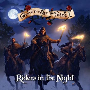 Greenrose Faire - Riders In The Night (2018)