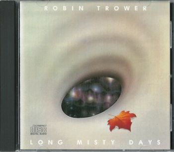 Robin Trower - Long Misty Days (1976)