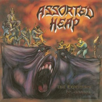 Assorted Heap -  The Experience Of Horror (1991)