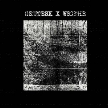 Grutesk / Writhe - Split 2 (EP) (2018)