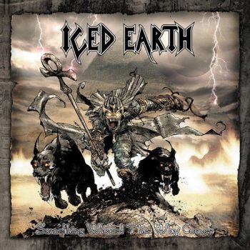 Iced Earth - Something Wicked This Way Comes (1998)