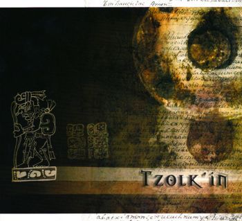 Tzolk'in - Tzolk'in (2004)