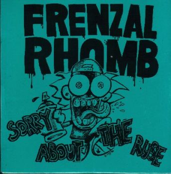 Frenzal Rhomb - Sorry About The Ruse (EP) (1994)