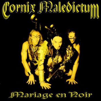 Cornix Maledictum - Mariage En Noir (2003)