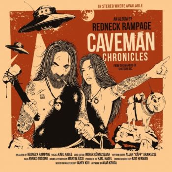 Redneck Rampage - Caveman Chronicles (2018)