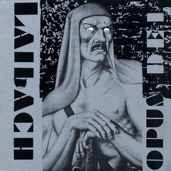 Laibach - Opus Dei (1987)