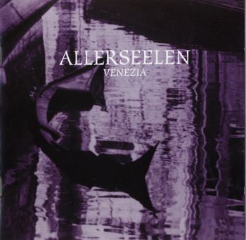 Allerseelen - Venezia (2001)