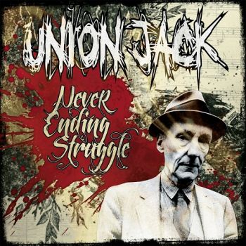 Union Jack - Never Ending Struggle (2012)