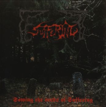 Suffering - Sowing The Seeds Of Suffering (1994)