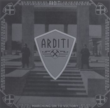 Arditi - Marching on to Victory (2003)