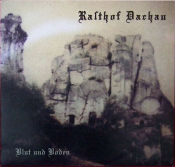 Rasthof Dachau - Blut und Boden (1998)